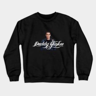 Daddy Yankee - Puerto Rican rapper, singer, songwriter, and actor Crewneck Sweatshirt